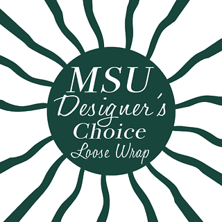 MSU Designer Choice Loose Wrap