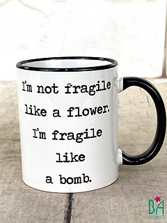 Fragile Mug